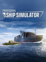 [模拟经营SIM]专业船舶模拟器 Professional Ship Simulator 免安装中文版 Build.25324982
