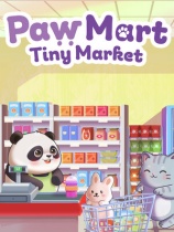 [模拟经营SIM]动物小超市 PawMart Tiny Market 中文电脑版