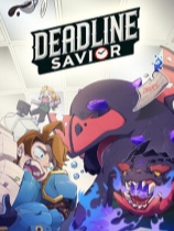 [角色扮演RPG]死线勇者 Deadline Savior 免安装中文电脑版