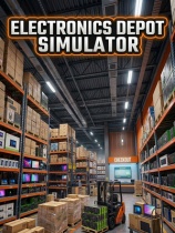 [模拟经营SIM]电子仓库模拟器 Electronics Depot Simulator 中文电脑版
