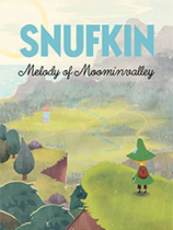 [冒险解谜AVG]史力奇奇遇记：姆明山谷之歌 Snufkin: Melody of Moominvalley 免安装绿色中文版 v20241218|糊涂蛋的恋爱历险记DLC