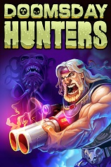 [动作游戏ACT]末日猎手 Doomsday Hunters 免安装绿色版 Boss Rush DLC