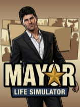[模拟经营SIM]市长生活模拟器 Mayor Life Simulator 免安装中文版 Build.25518973