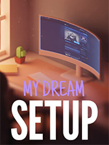 [模拟经营SIM]我的梦想卧室 My Dream Setup 免安装绿色中文版 Build.25096547|全dlc|官方中文