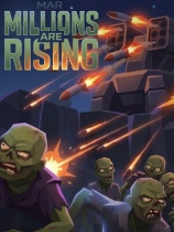 [动作游戏ACT]MAR: 百万僵尸崛起 MAR: Millions Are Rising 百万僵尸崛起免安装中文版 demo|正版分流