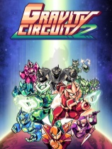 [动作游戏ACT]重力回路2 Gravity Circuit 2 免安装绿色中文版 demo|正版分流
