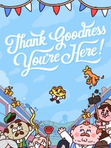 [冒险解谜AVG]Thank Goodness You’re Here 免安装绿色中文版 v1.6.1|官方中文