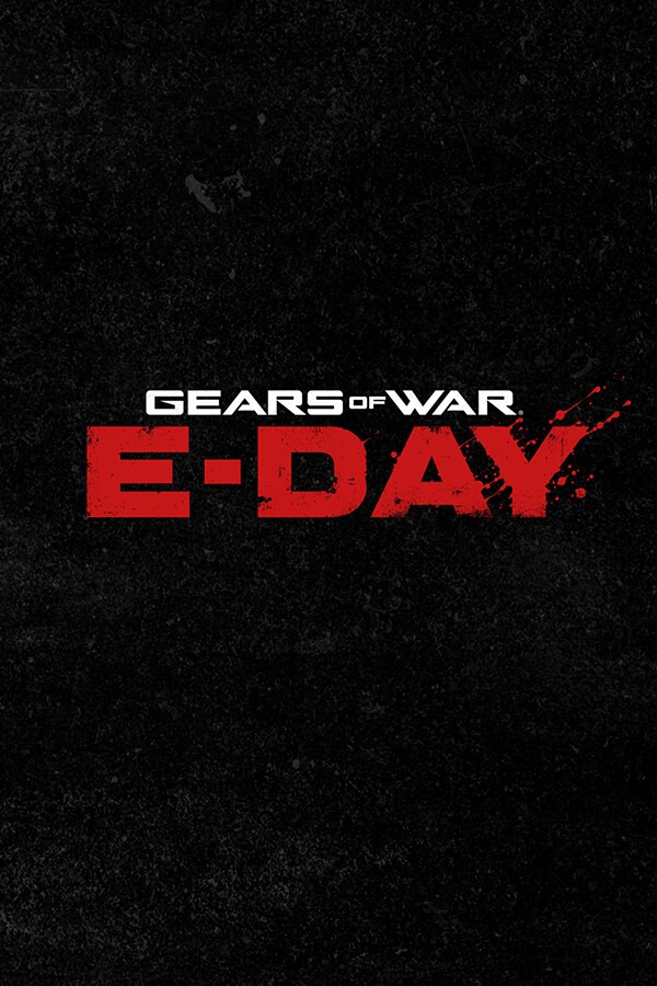 [第三人称射击TPS]战争机器：事变日 Gears of War: E-Day 免安装绿色中文版 Build.25724756