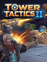 [策略战棋SLG]塔楼战术2 Tower Tactics 2 免安装中文版 Build.25915846