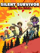 [动作游戏ACT]沉默幸存者：危机之下 Silent Survivor: Under The Crisis 免费绿色版 v1.0