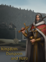 [策略战棋SLG]王国地下城与英雄 Kingdom, Dungeon, and Hero 免安装绿色中文版 v1.33|官方中文