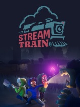 [冒险解谜AVG]直播火车 Stream Train 免安装中文版 Build.26048589