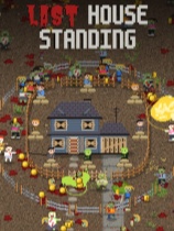 [冒险解谜AVG]最后屹立的房子 Last House Standing 免安装中文版 Build.26193283